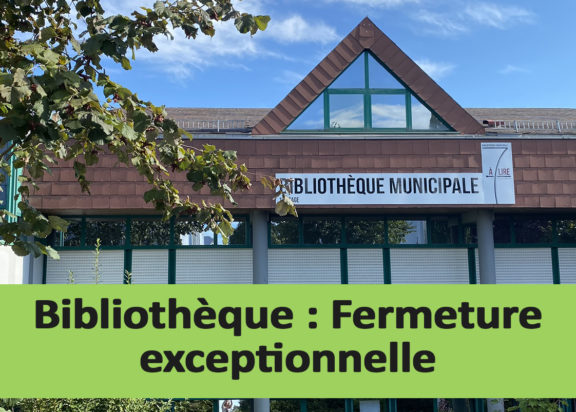 fermeture exceptionnelle
